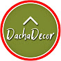 DachaDecor