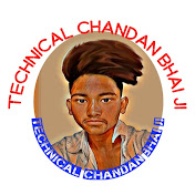 Technical Chandan Bhai Ji