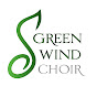 Hợp xướng Gió Xanh - Green Wind Choir