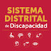 SISTEMA DISTRITAL DE DISCAPACIDAD