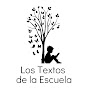 Los Textos De la Escuela