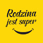 Rodzina jest super