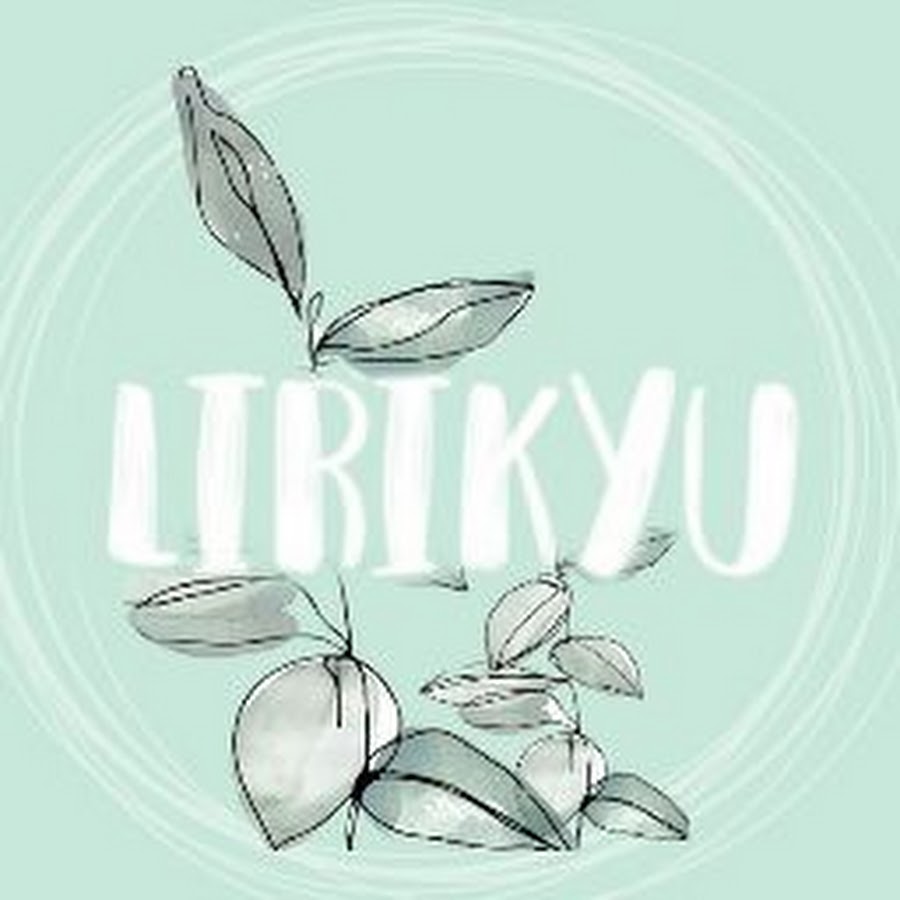 Lirikyu @Lirikyu