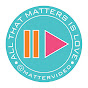 Matter Video Archives