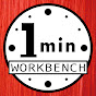 One Minute Workbench