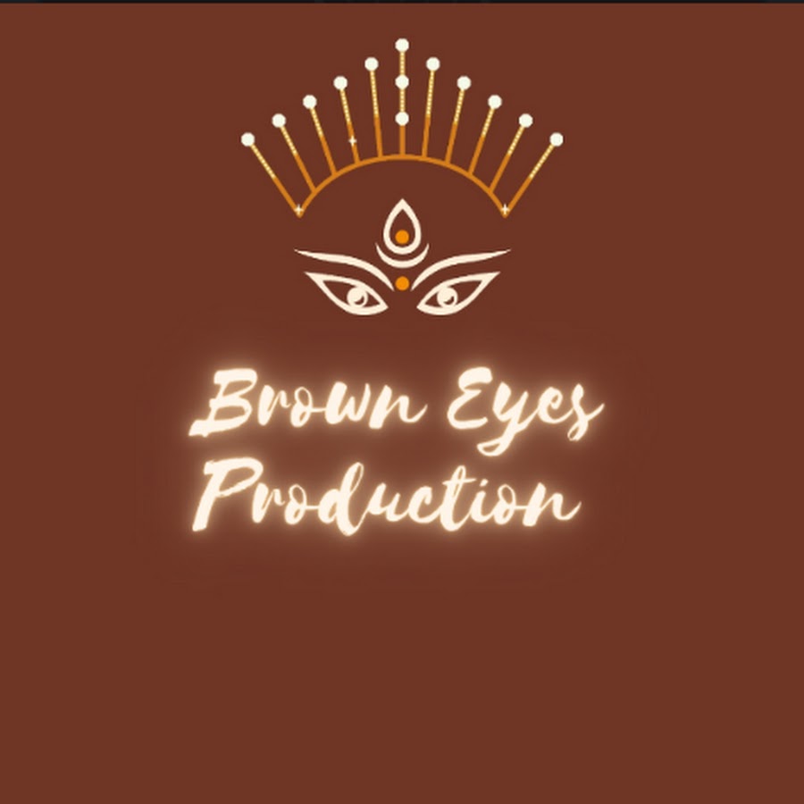 BROWN EYES PRODUCTION - YouTube BROWN EYES PRODUCTION