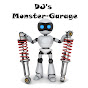 DJ‘s Monster-Garage