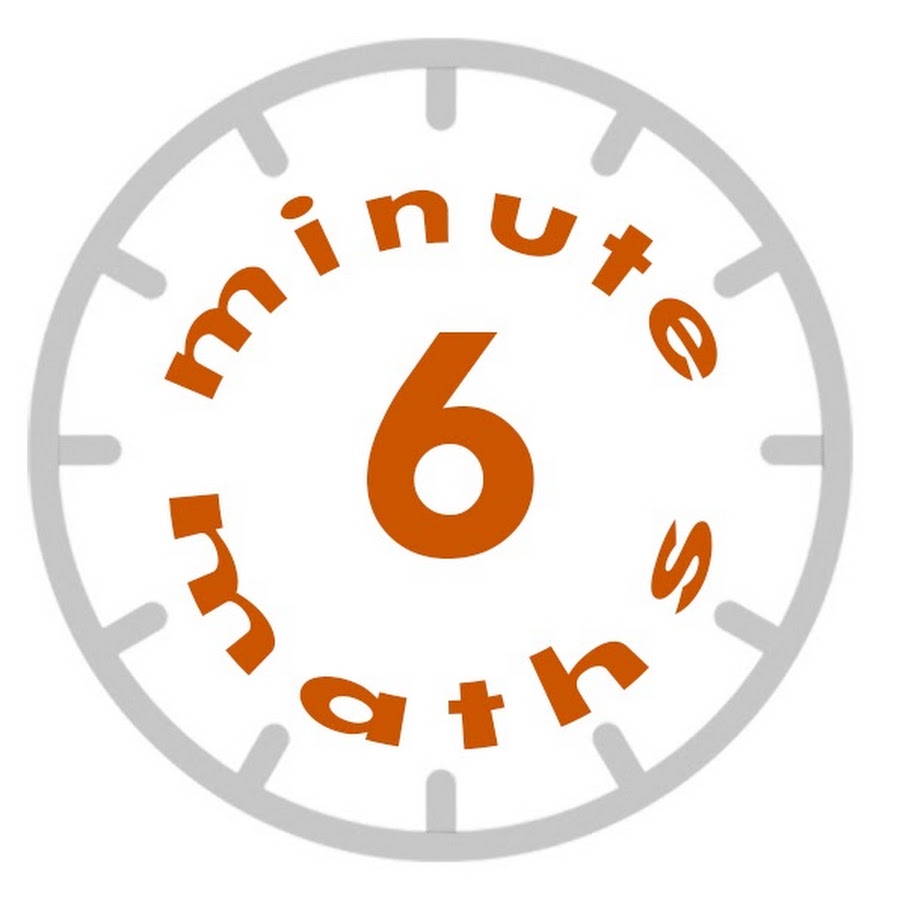6 Minute Maths