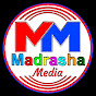 Madrasha Media