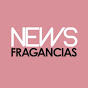 NewsFragancias, revista de perfumes y belleza