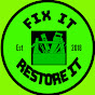 Fix it Restore it