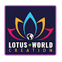 Lotus World Creation