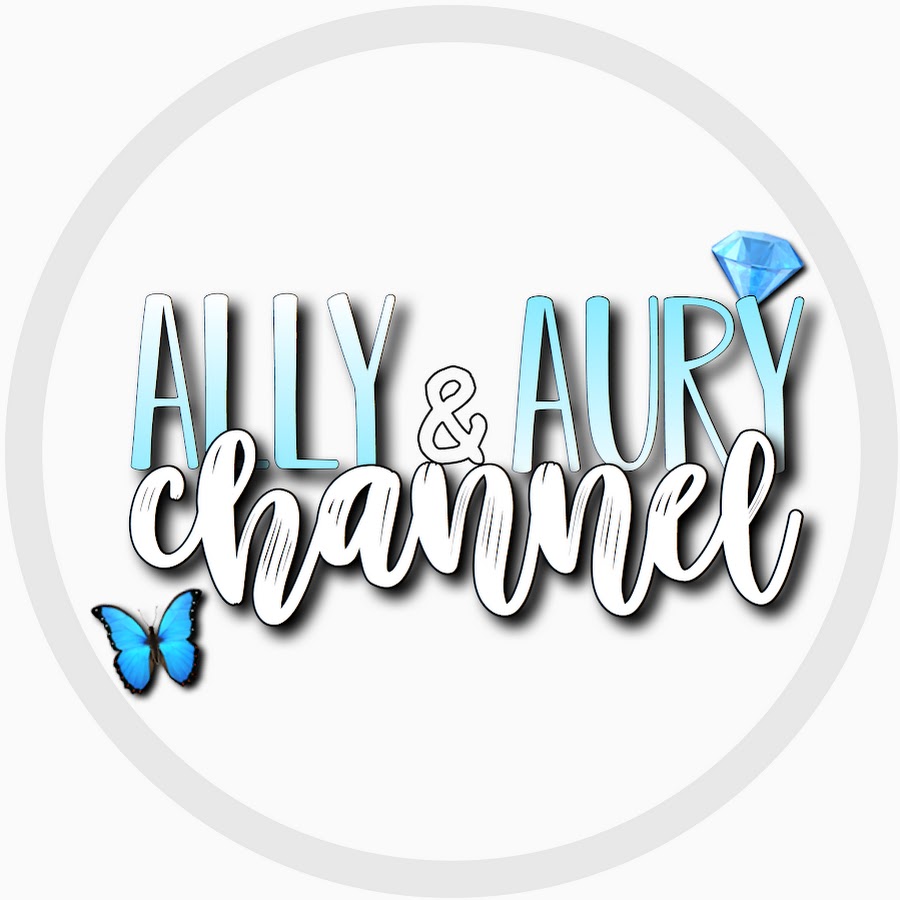 ally&aury channel @allyeaury.channel