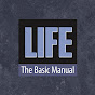 Life The Basic Manual