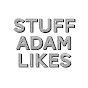 Stuff Adam Likes