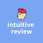 Intuitive Review