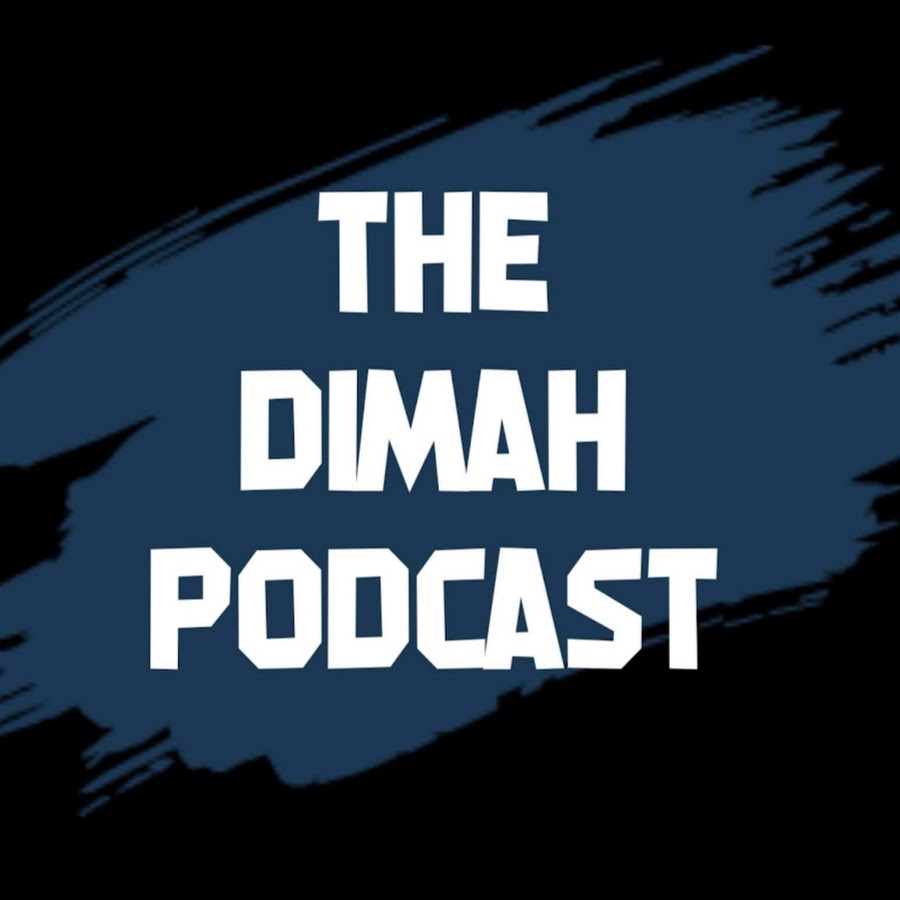 The Dimah Podcast