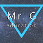 Mr. G education