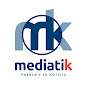 Mediatik Noticias