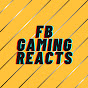 FB Gaming Reacts