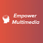 Empower Multimedia