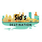 Sid’s destination