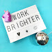 Work Brighter