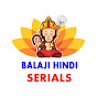 Balaji Hindi Serials