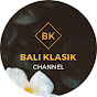 Bali Klasik Channel