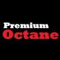 Premium Octane