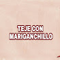 TEJE CON MARIGANCHILLO