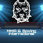 MMA & Boxing International