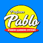Profesor Pablo Spanish Learning Systems