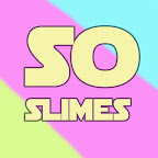 So Slimes