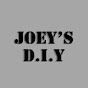 Joey's D.I.Y