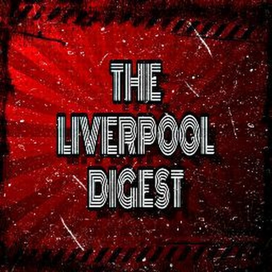 The Liverpool Digest @TheLiverpoolDigest