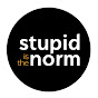 Stupid Is The Norm