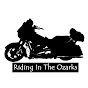Riding in the Ozarks