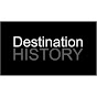 Destination History!