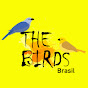 The Birds Brasil