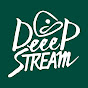 DeeeP STREAM