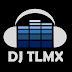 DJ TLMX