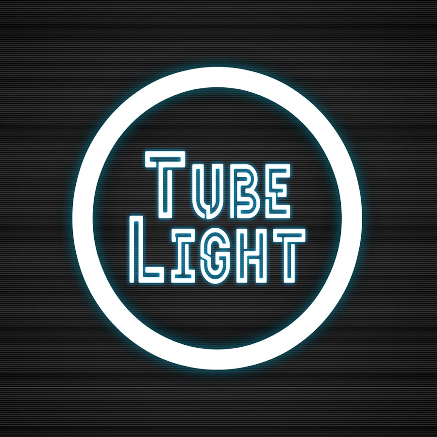 TUBE LIGHT
