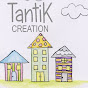 TantiK Creation