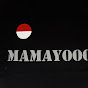 Mamayooo