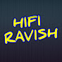 hifi ravish