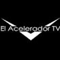 El Acelerador TV