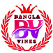 Bangla Vines