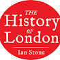 The History of London with Dr Ian Stone
