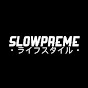 Slowpreme TV